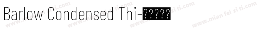 Barlow Condensed Thi字体转换